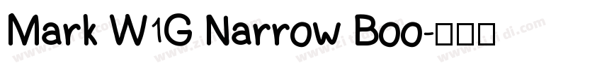 Mark W1G Narrow Boo字体转换